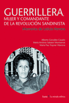 GUERRILLERA, MUJER Y COMANDANTE DE LA REVOLUCI�N SANDINISTA