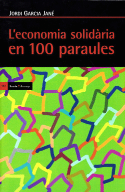 L?ECONOMIA SOLID�RIA EN CENT PARAULES