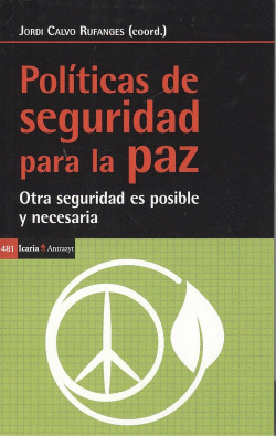 POL�TICAS DE SEGURIDAD PARA LA PAZ