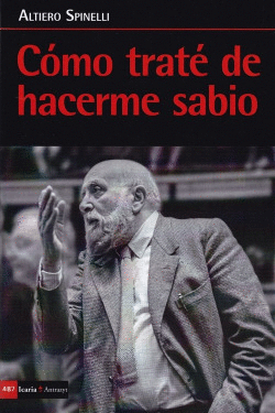C�MO TRATE DE HACERME SABIO