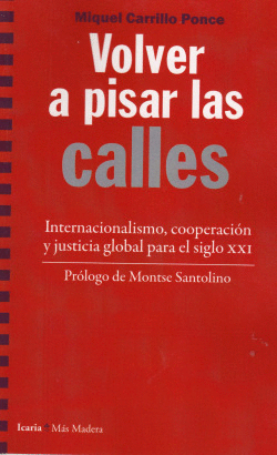 VOLVER A PISAR LAS CALLES