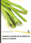 MANIPULACIN DE ALIMENTOS BSICA COMN