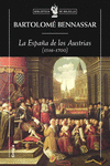 LA ESPA�A DE LOS AUSTRIAS (1516-1700)