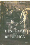 EL DESPLOME DE LA REP�BLICA