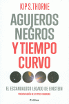 AGUJEROS NEGROS Y TIEMPO CURVO