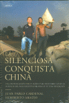 LA SILENCIOSA CONQUISTA CHINA
