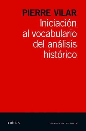 INICIACI�N AL VOCABULARIO DEL AN�LISIS HIST�RICO