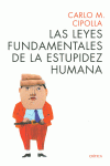 LAS LEYES FUNDAMENTALES DE LA ESTUPIDEZ HUMANA