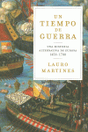 UN TIEMPO DE GUERRAS