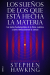 LOS SUE�OS DE LOS QUE EST� HECHA LA MATERIA