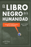 EL LIBRO NEGRO DE LA HUMANIDAD
