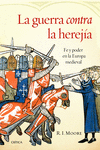 LA GUERRA CONTRA LA HEREJ�A