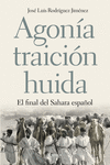 AGON�A, TRAICI�N, HUIDA
