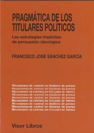 PRAGM�TICA DE LOS TITULARES POL�TICOS