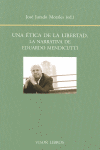 UNA �TICA DE LA LIBERTAD