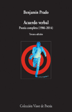 ACUERDO VERBAL. POESA COMPLETA (1986-2014)