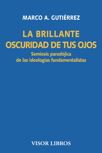 LA BRILLANTE OSCURIDAD DE TUS OJOS