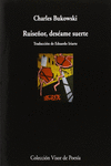 RUISE�OR, DES�AME SUERTE