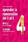 APRENDER LA NUMERACI�N, DEL 0 AL 9, NIVEL 4, 5 A�OS