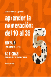 APRENDER LA NUMERACI�N, DEL 10 AL 39, NIVEL 5, 6 A�OS