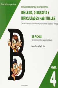 DIFICULTADES ESPEC�FICAS DE LECTOESCRITURA: DISLEXIA, DISGRAF�A Y DIFICULTADES H