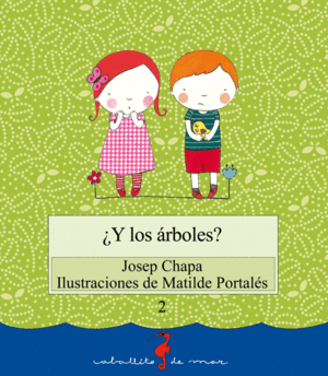 �Y LOS �RBOLES?