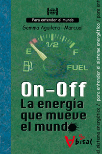 ON - OFF. LA ENERG�A QUE MUEVE EL MUNDO