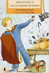 XIMO POTTER I EL COL�LECCIONISTA DE M�BILS