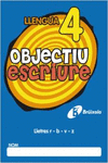 OBJECTIU ESCRIURE 4 LLETRES R - B - V - Z
