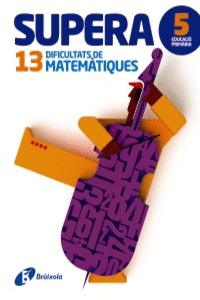 SUPERA 13 DIFICULTATS DE MATEM�TIQUES 5