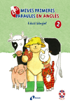 LES MEVES PRIMERES PARAULES EN ANGL�S, 2. EDICI� BILING�E!