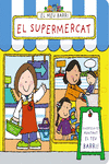 EL MEU BARRI. EL SUPERMERCAT