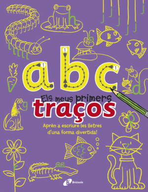 A B C - ELS MEUS PRIMERS TRA�OS