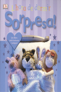 SORPRESA! L ' HORA DE DORMIR
