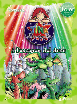 TINA SUPERBRUIXA I L�EXAMEN DEL DRAC