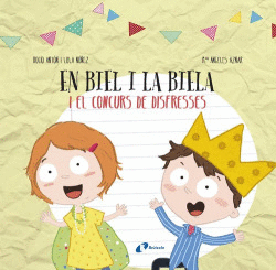 EN BIEL I LA BIELA I EL CONCURS DE DISFR