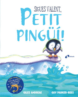 SIGUES VALENT, PETIT PINGU�!