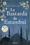 LA BASTARDA DE ESTAMBUL