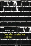 LOS DEMASIADOS LIBROS