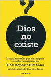 DIOS NO EXISTE