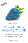 EL COACHING DE OSCAR WILDE (GENIOS PARA LA VIDA COTIDIANA)