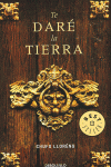 TE DAR� LA TIERRA
