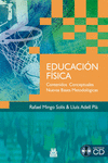 EDUCACI�N F�SICA. CONTENIDOS CONCEPTUALES. NUEVAS BASES METODOL�GICAS (LIBRO + C
