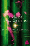 V�A DEL KATA SANCHIN, LA. LA APLICACI�N DE LA ENERG�A