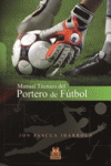MANUAL T�CNICO DEL PORTERO DE F�TBOL