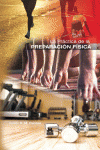 PR�CTICA DE LA PREPARACI�N F�SICA, LA