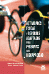 ACTIVIDADES F�SICAS Y DEPORTES ADAPTADOS PARA PERSONAS CON DISCAPACIDAD