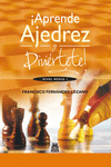 �APRENDE AJEDREZ Y DIVI�RTETE! NIVEL MEDIO I  (COLOR)