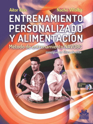 ENTRENAMIENTO PERSONALIZADO Y ALIMENTACI�N. M�TODO DE ENTRENAMIENTO NAVOBC (LIBR