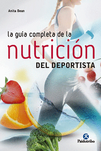 LA GU�A COMPLETA DE LA NUTRICI�N  DEL DEPORTISTA